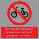 do-not-leave-bikes-or-prams-in-communal-areas-or-hallways-prohibition-sign~
